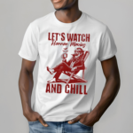 Lets Watch Horror Movies and Chill Retro Halloween Shirt