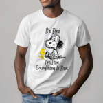 Snoopy And Woodstock It’s Fine I’m Fine Everything Is Fine Shirt