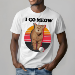 The Kiffness I Go Meow 2024 Shirt