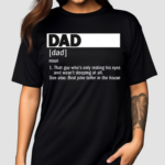 Dad Definition Noun That Guy Whos Only Resting His Eyes Shirt