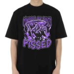 Worstshirts Consider My Pants Pissed 2024 Shirt