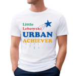 Emily Zanotti Little Lebowski Urban Achiever Shirt