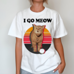 The Kiffness I Go Meow 2024 Shirt