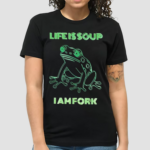 Modern Life Is Soup I Am Fork Frog Shirt