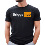 Dayton Briggs Merch Briggs Hub Shirt