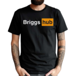 Dayton Briggs Merch Briggs Hub Shirt