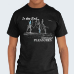 Lightning In The End God Created Pleasures Shirt