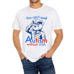 You Can't Spell Autism Without USA Shirt