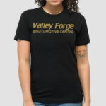 Valley Forge Automotive Center Shirt