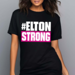 Elton Strong Shirt