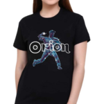 Orion Is a Star 2024 Shirt