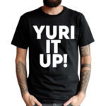 Livid Yuri It Up Shirt