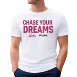 Barbie Youth Chasing Dreams Shirt