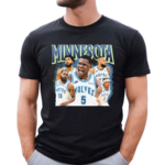 Minnesota Anthony Edwards Jaden Mcdaniels Karl Anthony Towns Mike Conley Rudy Gobert Shirt