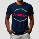 I’ve Been An Anime Nerd Animeigo Longer Than You’ve Been Alive Shirt