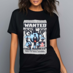 Emergency Intercom Wanted For Psychological Warfare Psyop Tre Madness Shirt