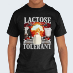 Lactose Tolerant 2024 Shirt