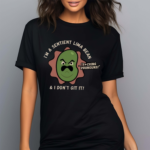 I’m A Sentient Lima Bean And I Don’t Git It Shirt