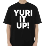 Livid Yuri It Up Shirt