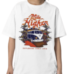 Mile Higher Podcast Van Exploring Since 2018 Shirt