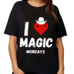 I Love Magic Mondays Shirt