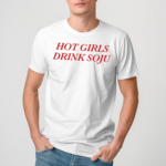 Hot Girls Drink Soju Shirt