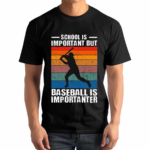 School Is Important But Baseball Is Importanter Vintage Shirt