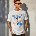 Click Thoughts Dont Talk To Me Until Ive Had My Click Shirt