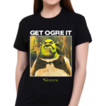 Nicewigg Get Ogre It Shrek 2024 Shirt