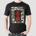 All Eyes On Rafah Shirt Palestine T Shirt Gaza Palestine Shirt