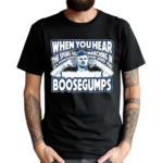 When You Hear The Spurs Go Its Something Marching In That Gives You Boosegumps Shirt