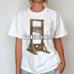 Sillyteestudio Backshots Here Shirt