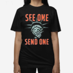 See One Send One 2024 Shirt