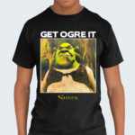 Shrek Get Ogre It 2024 Shirt