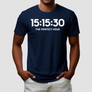 15.15.30 The Perfect Hour Shirt