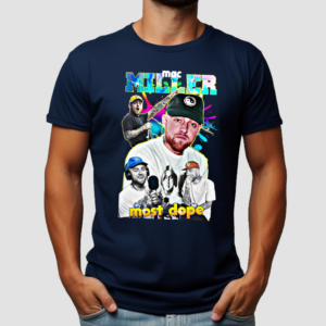 Mac Miller Most Dope Rapper Bootleg Vintage Shirt