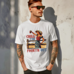 Retro America Women Chill The Fourth Out Shirt