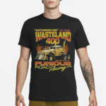 Witness Me At The Wasteland 400 Shirt