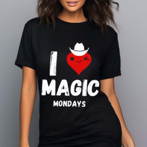 I Love Magic Mondays Shirt
