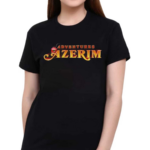 Adventures Of Azerim Shirt