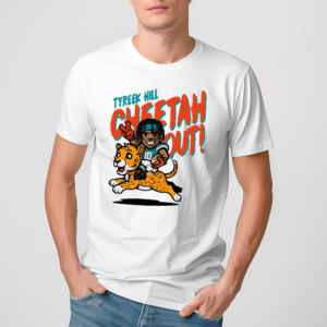 Tyreek Hill Cheetah Out Women Shirt