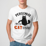 Personal Cat Servant Shirt