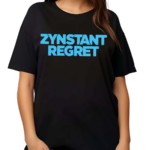 Zynstant Regret 2024 Shirt