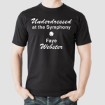 Underdressed At The Symphony Tennis Faye Webster Shirt