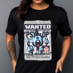 Emergency Intercom Wanted For Psychological Warfare Psyop Tre Madness Shirt