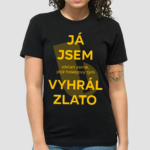 Ondrej Tesarek Ja Jsem Obcan Země Jejiz Hokejovy Tym Vyhral Zlato Shirt