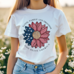 Flower America Flag faith Family And Freedom God Bless America Shirt