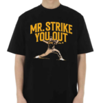 Estrada Mr Strike You Out 2024 Shirt