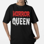 Horror Queen Shirt