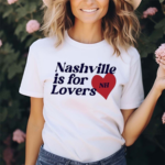 Niall Horan Nashville Is For Lovers 2024 Shirt